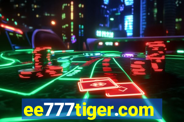 ee777tiger.com