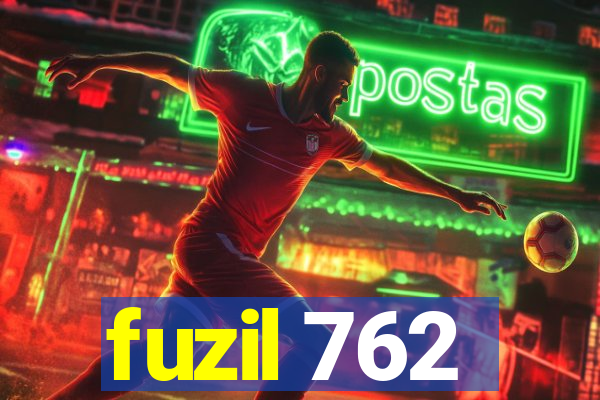 fuzil 762