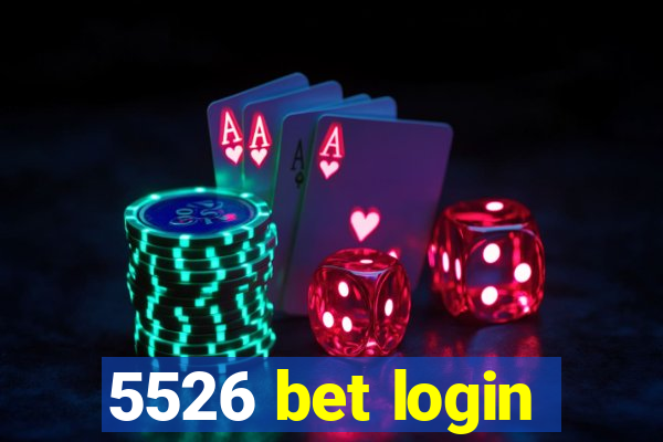 5526 bet login