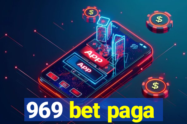 969 bet paga