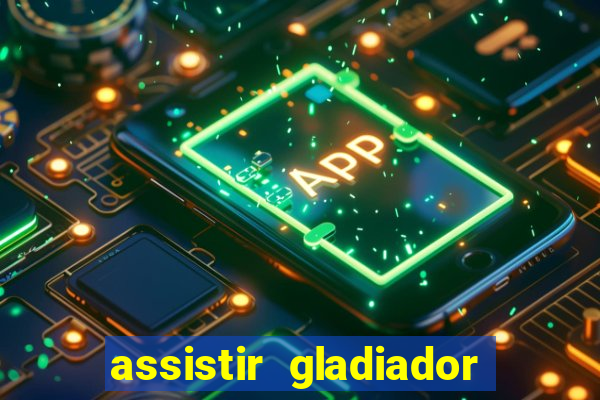 assistir gladiador 2 online grátis