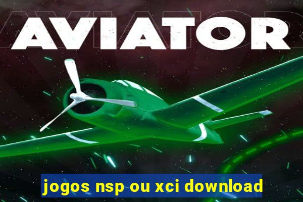 jogos nsp ou xci download