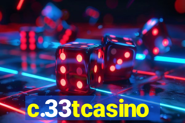 c.33tcasino