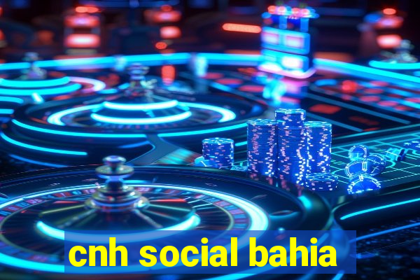 cnh social bahia