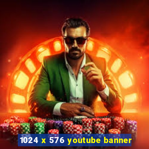 1024 x 576 youtube banner