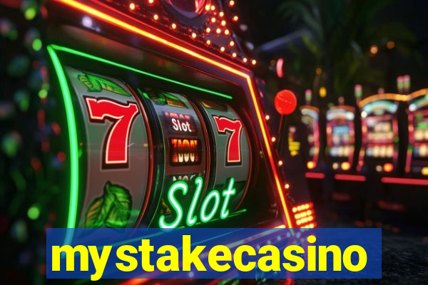 mystakecasino