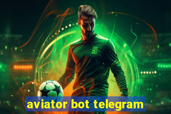 aviator bot telegram