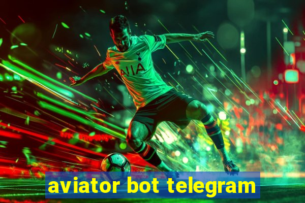 aviator bot telegram