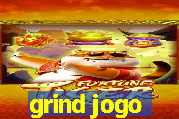 grind jogo