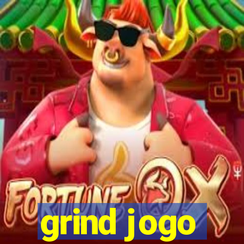 grind jogo