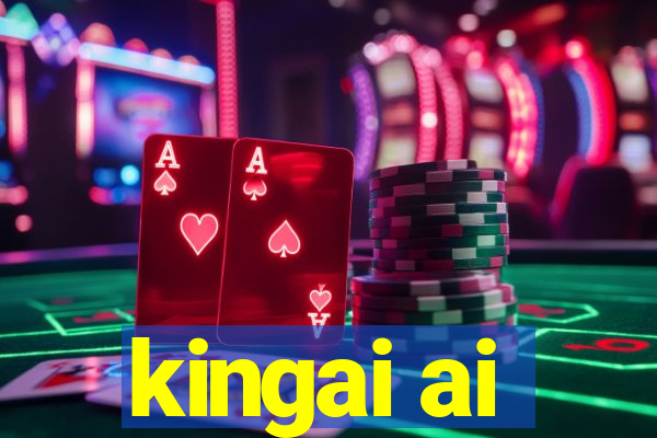 kingai ai