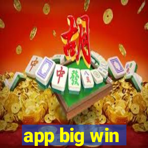 app big win