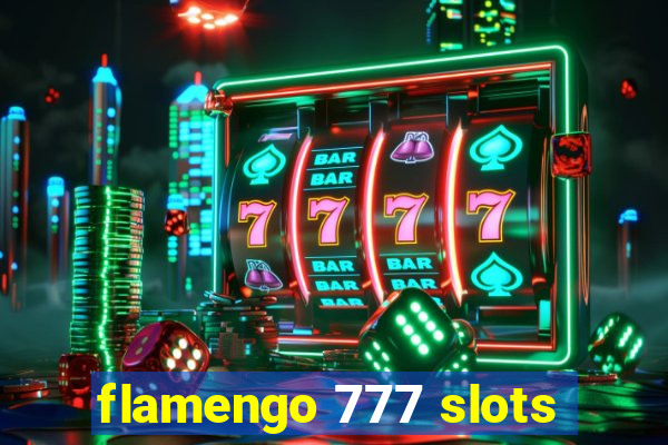 flamengo 777 slots