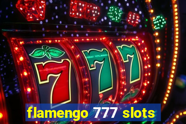 flamengo 777 slots