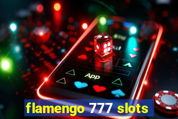 flamengo 777 slots