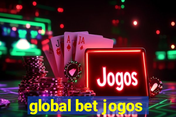 global bet jogos