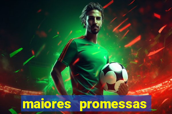 maiores promessas do futebol brasileiro 2022