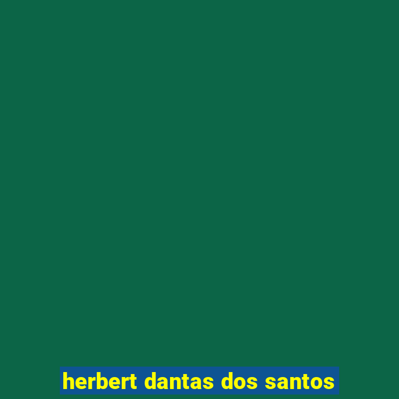 herbert dantas dos santos