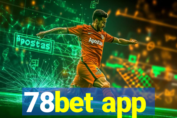 78bet app