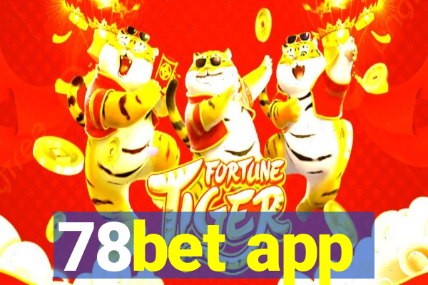 78bet app