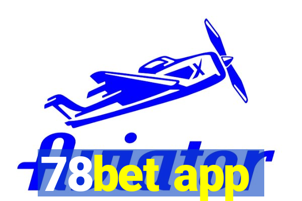 78bet app