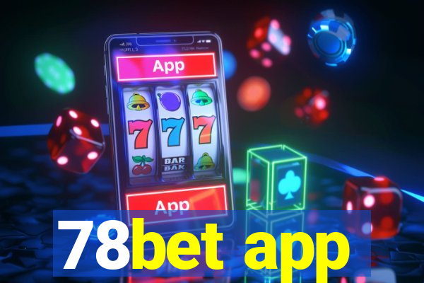 78bet app