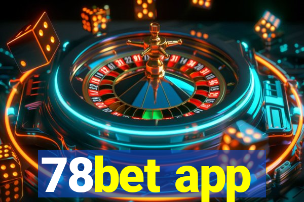 78bet app