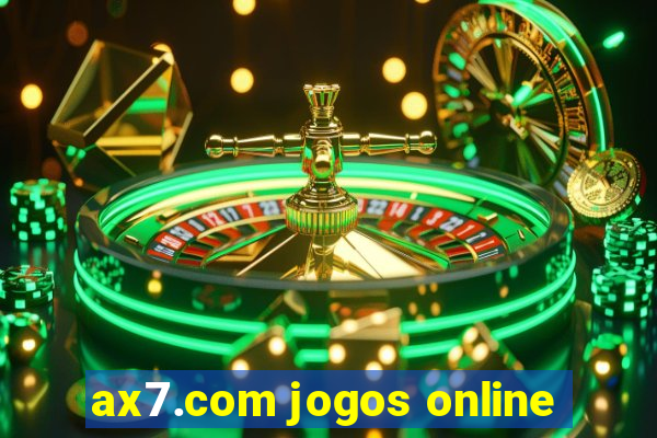 ax7.com jogos online