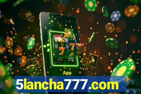 5lancha777.com