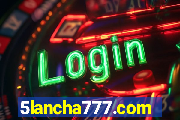 5lancha777.com