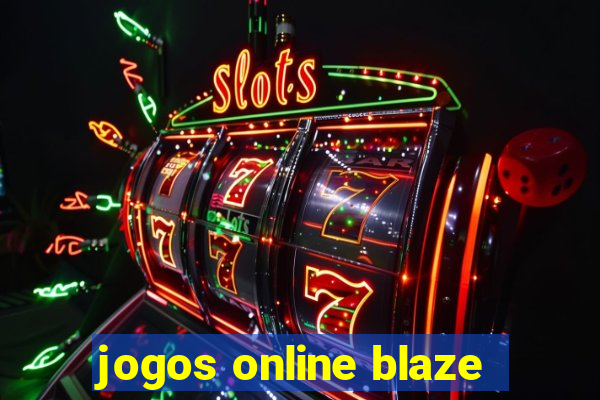 jogos online blaze