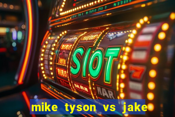 mike tyson vs jake paul assistir online