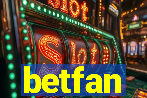 betfan