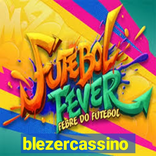 blezercassino