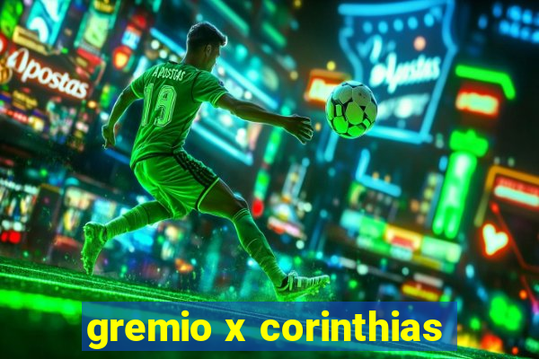 gremio x corinthias