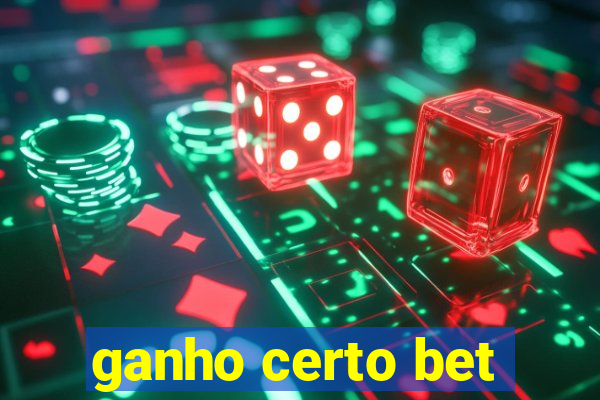 ganho certo bet