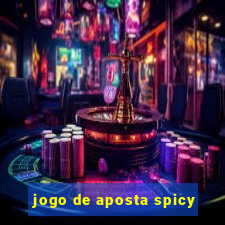 jogo de aposta spicy