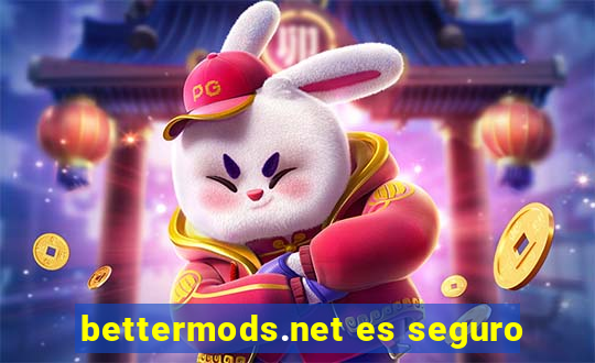 bettermods.net es seguro