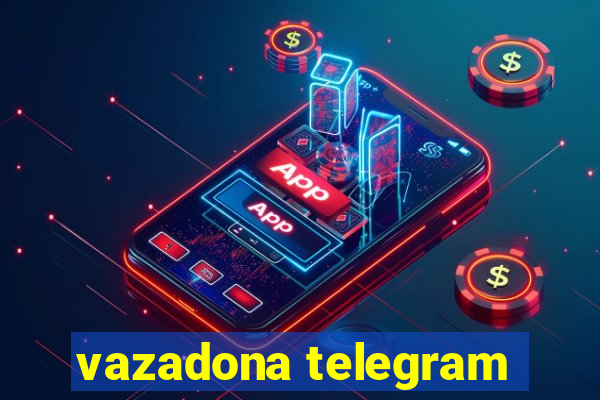 vazadona telegram