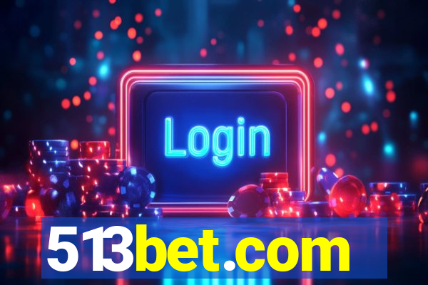 513bet.com