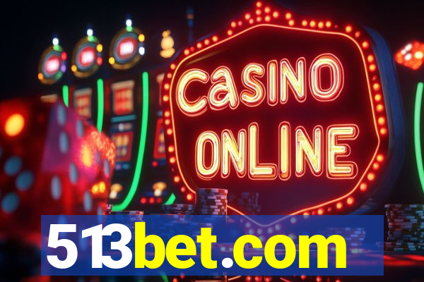 513bet.com