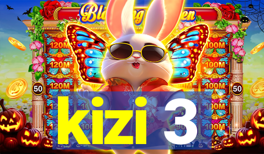 kizi 3