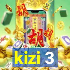 kizi 3