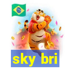 sky bri