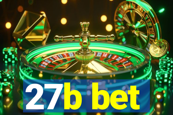 27b bet