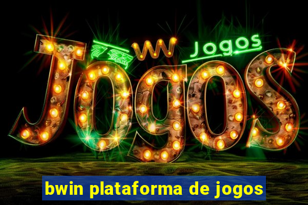 bwin plataforma de jogos