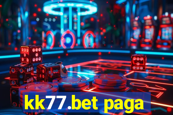 kk77.bet paga