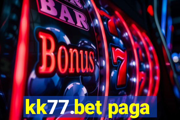 kk77.bet paga