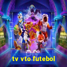 tv vto futebol