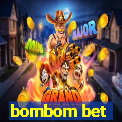 bombom bet